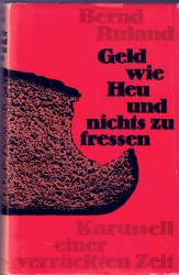 Cover von Geld wie Heu und nichts zu fressen