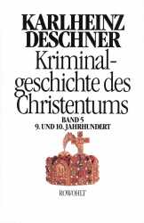 Cover von Kriminalgeschichte des Christentums 5