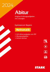 Cover von Abitur - Gymnasium Bayern - Mathematik (Original Prüfungsaufgaben mit Lösungen)