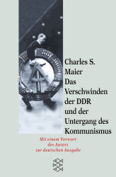 Cover von Das Verschwinden der DDR und der Untergang des Kommunismus