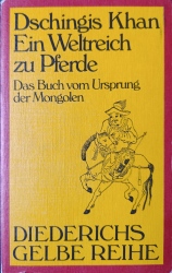 Buch-Sammler.de - Cover von Dschingis Khan, ein Weltreich zu Pferde