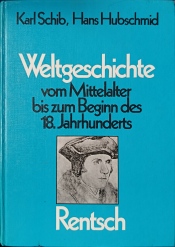 Buchcover von Weltgeschichte vom Mittelalter bis zum Beginn des 18. Jahrhunderts