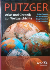 Buchcover von Putzger Atlas und Chronik zur Weltgeschichte : Frühe Neuzeit  19. Jahrhundert  20. Jahrhundert  21. Jahrhundert