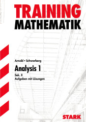 Cover von Training Mathematik Analysis 1 - Sek. II / Aufgaben mit Lösungen