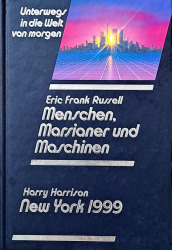 Cover von Menschen, Marsianer und Maschinen / New York 1999