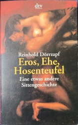 Cover von Eros, Ehe, Hosenteufel