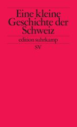 Cover von Eine kleine Geschichte der Schweiz
