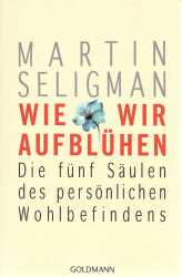 Buchcover von Wie wir aufblühen : Die fünf Säulen des persönlichen Wohlbefindens