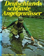 Buchcover von Deutschlands schönste Angelgewässer : Ein Buch der internationalen Sportfischerzeitschrift Blinker