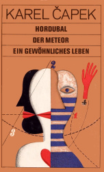 Cover von Hordubal / Der Meteor / Ein gewöhnliches Leben