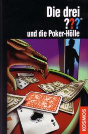 Cover von Die drei ??? und die Poker-Hölle