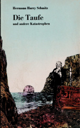 Cover von Die Taufe  und andere Katastrophen