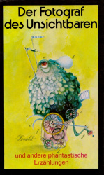 Cover von Der Fotograf des Unsichtbaren