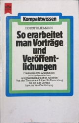 Cover von So erarbeitet man Vorträge und Veröffentlichungen