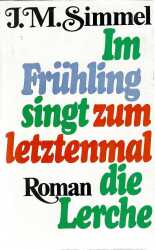 Buchcover von Im Frühling singt zum letztenmal die Lerche : Roman