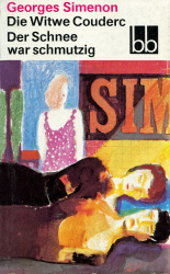 Cover von Die Witwe Couderc / Der Schnee war schmutzig