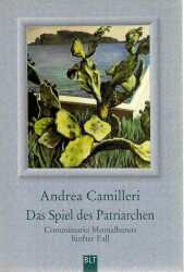 Buchcover von Das Spiel des Patriarchen : Commissario Montalbanos fünfter Fall