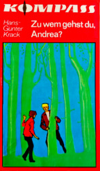 Cover von Zu wem gehst du, Andrea?