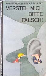 Buch-Sammler.de - Cover von Versteh mich bitte falsch!
