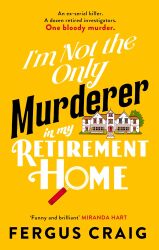 Buch-Sammler.de - Cover von I'm Not the Only Murderer in My Retirement Home