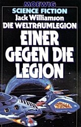 Buchcover von Die Weltraumlegion • Einer gegen die Legion