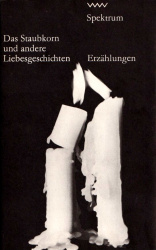 Cover von Das Staubkorn und andere Liebesgeschichten