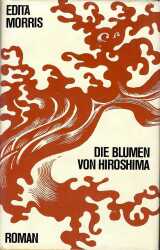 Buchcover von Die Blumen von Hiroshima : Roman