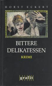 Cover von Bittere Delikatessen