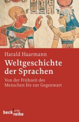 Buchcover von Weltgeschichte der Sprachen : von der Frühzeit des Menschen bis zur Gegenwart