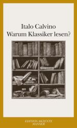 Buchcover von Warum Klassiker lesen?