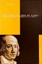 Buchcover von "Das Gesez von allen der König" : Hölderlins Anmerkungen zum Oedipus und zur Antigonä