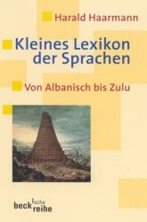 Buchcover von Kleines Lexikon der Sprachen : von Albanisch bis Zulu