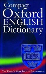 Buchcover von Compact Oxford English Dictionary : The World Most Trusted Dictionary