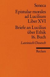 Cover von Epistulae morales ad Lucilium Liber XVI Briefe an Lucilius über Ethik 16. Buch