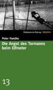 Cover von Die Angst des Tormanns beim Elfmeter