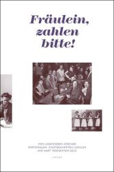 Cover von Fräulein, zahlen bitte!