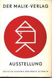 Cover von Der Malik-Verlag 1916 - 1947