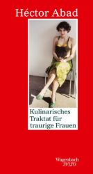 Cover von Kulinarisches Traktat für traurige Frauen