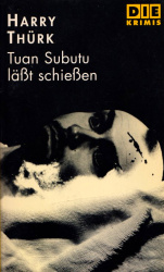 Buch-Sammler.de - Cover von Tuan Subutu lässt schiessen