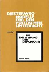 Buchcover von Die Entstehung der Demokratie Frankreich 1789 : Diesterweg-Modelle für den politischen Unterricht / Lehrerheft