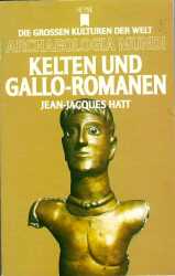 Buchcover von Kelten und Dallo-Romanen : Die grossen Kulturen der Welt / Archaeologia Mundi