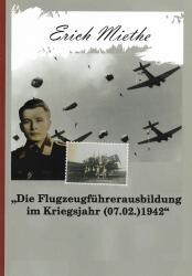 Buch-Sammler.de - Cover von Die Flugzeugführerausbildung im Kriegsjahr (07.02.) 1942