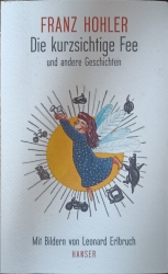 Cover von Die kurzsichtige Fee und andere Geschichten