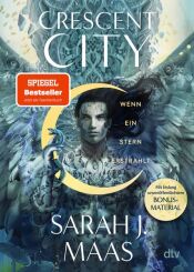 Cover von Crescent City - wenn ein Stern erstrahlt