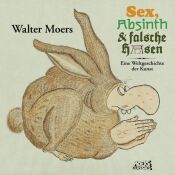 Cover von Sex, Absinth &amp; falsche Hasen