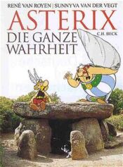 Cover von Asterix - die ganze Wahrheit