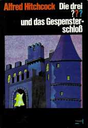 Buchcover von Alfred Hitchcock - Die drei ??? und das Gespensterschloß