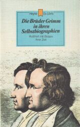 Cover von Die Brüder Grimm in ihren Selbstbiographien
