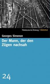 Cover von Der Mann, der den Zügen nachsah