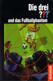 Cover von Die drei ??? und das Fußballphantom